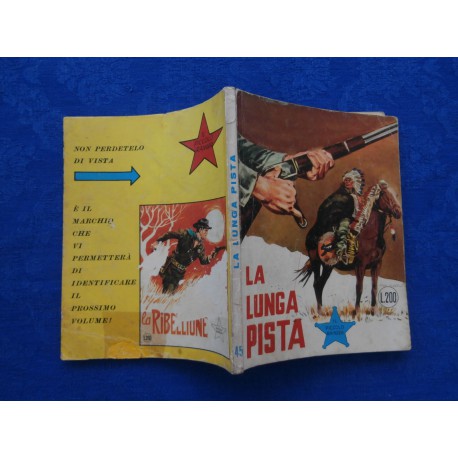 IL PICCOLO RANGER numero 45 PRIMA EDIZIONE COLLANA COW-BOY